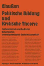 Politische Bildung Und Kritische Theorie: Fachdidaktisch-Methodische