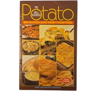 Well Rounded Potato Recipes Menu Guide Betty Crocker 1981 Cookbook Booklet - Picture 1 of 11