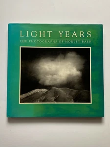 Light Years The Photographs of Morley Baer - Bild 1 von 8