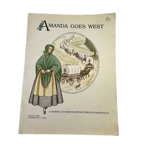 Libro de muñecas de papel Amanda Goes West 1983 A Journal of Fashion History 1800s - Imagen 1 de 6