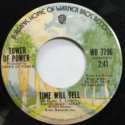 Soul 45 Tower Of Power - Time Will Tell / Oakland Stroke On Warner Bros. Records - Image 1 of 2