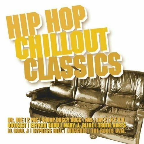 Hip Hop Chillout Classics CD New & Sealed - Image 1 of 1