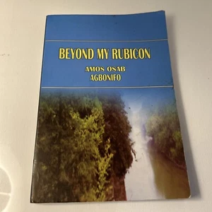 Beyond My Rubicon By Amos Isabel Agbonifo SIGNED! Rare Nigeria Christian Ariyan - Imagen 1 de 12