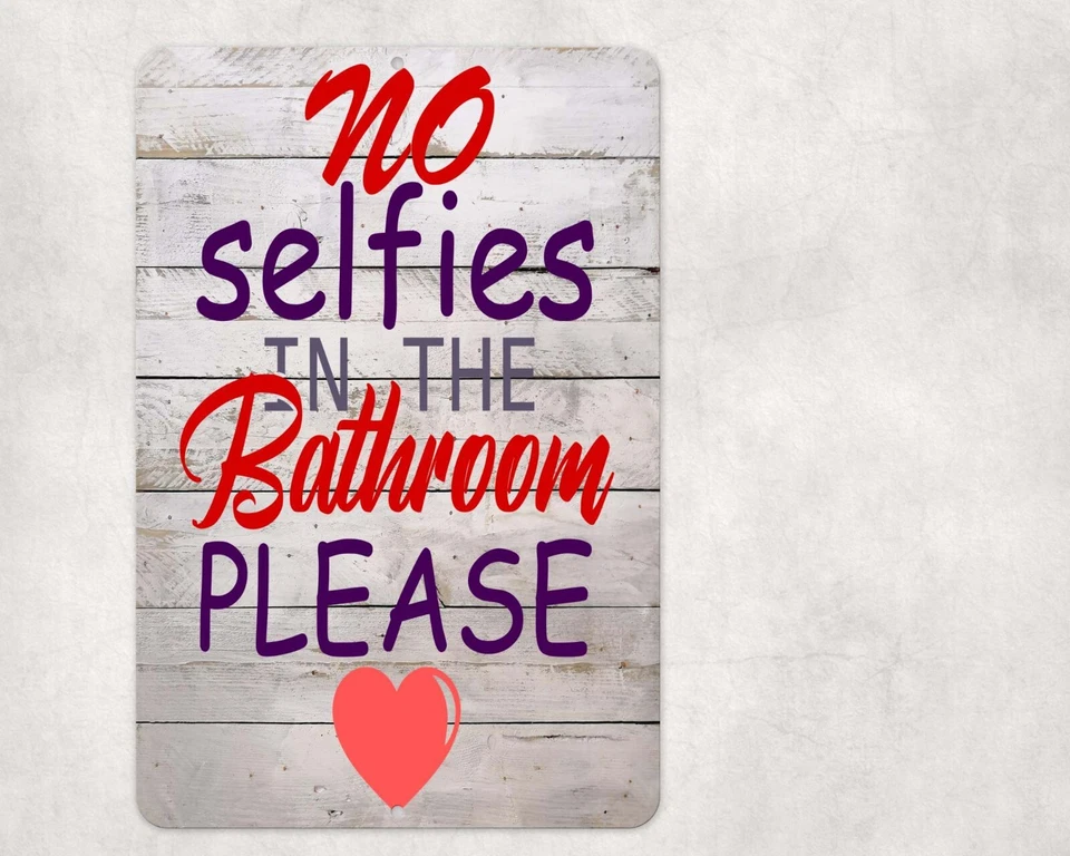 Sin selfies en el baño por favor firme metal aluminio 8"x12" divertido baño inodoro Foto 1 de 1