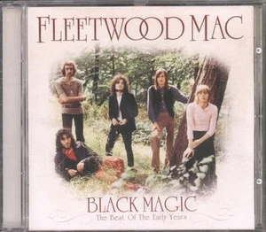 Fleetwood Mac Black Magic (The Best of the Early Years) CD Europe Sanctuary 2011 - Bild 1 von 3