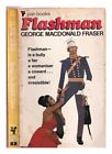 FRASER, GEORGE MACDONALD (1925-2008) Flashman : from the Flashman papers, 1839-1