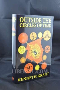 Outside the Circles of Time (Hardcover) KENNETH GRANT - STARFIRE - Picture 1 of 1