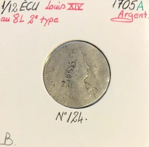 1/12 ECU au 8 L - LOUIS XIV - 1705A - Pièce de Monnaie en Argent // B - Picture 1 of 2