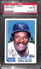 1982 TOPPS TRADED #8T VIDA BLUE PSA 10 21700646