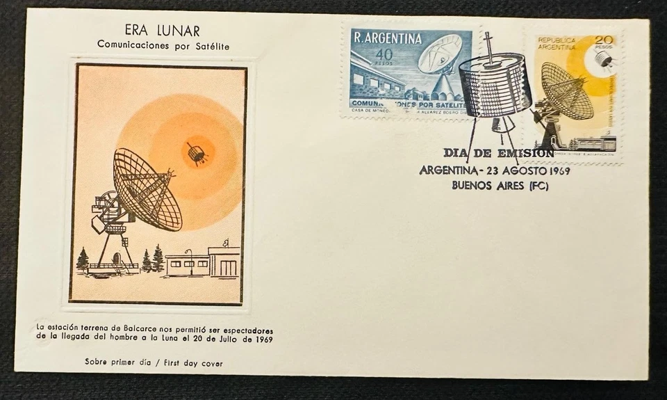 CM) 1969. ARGENTINA. COMUNICACIONES POR SATÉLITE. FDC. ERA LUNAR. XF Foto 1 de 1