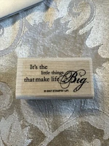 Stampin Up Rubber Stamp Its the Little Things That Make Life Big Happy harmony - Picture 1 of 4