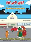 Ike and Mike Go Shopping at Giant by Rick Daniels (English) Hardcover Book