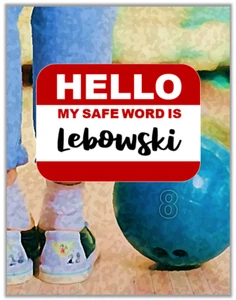 Funny Sexy Bowling Alley LEBOWSKI Movie Bowler Humor Gift Unframed Art Print - Picture 1 of 9