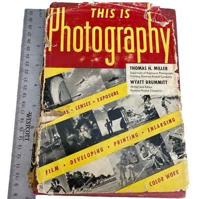 This is Photography Book Wyatt Brummitt 1947 Guía Manual 1ª Edición 3ª Impresión Foto 1 de 4
