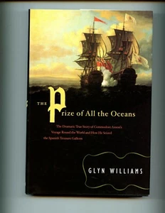 Prize of All the Oceans - Commodore Anson's Voyage , Williams  BOMC, HBdj VG - Bild 1 von 2
