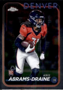 Card 256 Kris Abrams-Draine Denver Rookie RC Base Topps Chrome Football 2024 - Bild 1 von 1