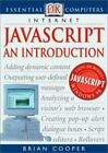 Essential Computers Ser: Javascript : An Introduction by Brian Cooper (2001)