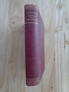 Aurora Leigh by Elizabeth Barrett Browning HC 1883 - Picture 1 of 1