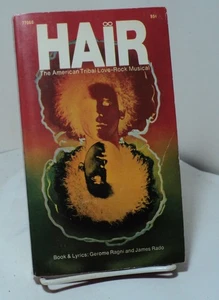Hair - The American Tribal Love-Rock Musical by Gerome Ragni and James Rado - Picture 1 of 2