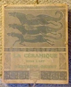 La Ceramique dans l'Art d'Extreme-Orient Collections Fran Charles Vignier - Imagen 1 de 1