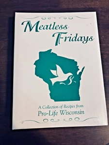 Kochbuch Fleischlose Freitags Pro-Life Brookfield Wisconsin WI Rezepte 2006 - Bild 1 von 12
