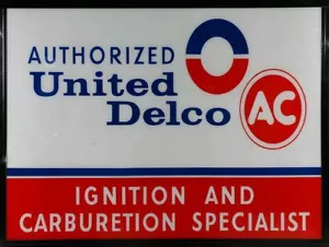 AUTHORIZED UNITED DELCO IGNITION 16" HEAVY DUTY USA MADE METAL ADVERTISING SIGN - Picture 1 of 1