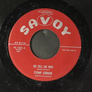 STOMP GORDON: ride superman, ride / oh tell me why SAVOY 7" Single 45 RPM - Picture 1 of 2