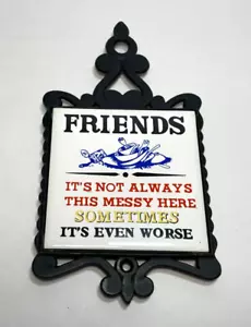 Vintage 70er Jahre Interpur Gusseisen Fliesenuntersetzer - Friends It’s Not Always Messy - Bild 1 von 2