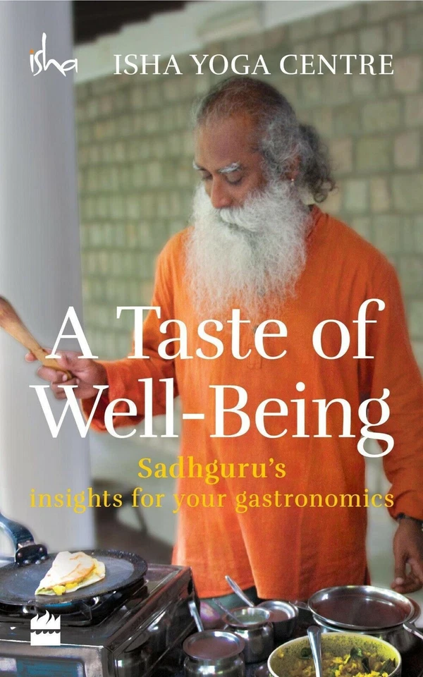 Un goût de bien-être : Sadhguru's Insights for Your Gastronomics Paperback - Photo 1/1