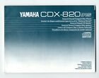 YAMAHA - CDX - 820 RS / OWNER'S MANUAL /  ( ORIGINAL BOOK )