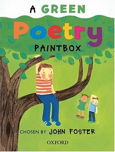 Poetry Paintbox: Green Poetry Paintbox (Poetry Paintbox Anthologies)-John Foste - Image 1 of 1
