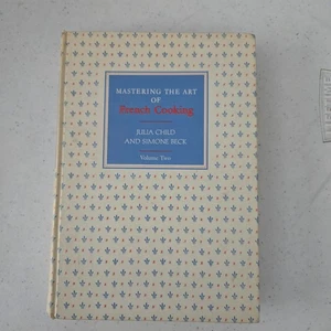 MASTERING THE ART OF FRENCH COOKING Volume 2 Two First Edition Knopf 1970 - Bild 1 von 6