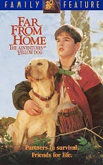 Far From Home: The Adventures of Yellow Dog (VHS, 1995)
