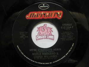 Merle Haggard, Leona Williams: We're Strangers Again / Let Bangs, 45 RPM VG (T6) - Picture 1 of 2