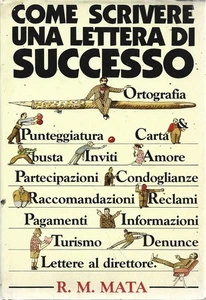 Wie man einen Erfolgsbrief schreibt - R.M. Mata - Bild 1 von 2