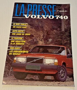 Brochure de Vente  VOLVO La Presse VOLVO 740 - 1er Semestre 1984 - Bel Etat. - Picture 1 of 5