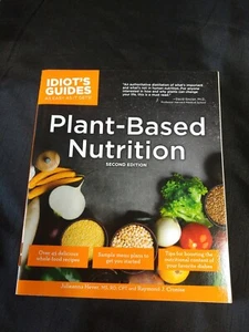 Idiot's Guides: Plant-Based Nutrition by Raymond J. Cronise and Julieanna Hever… - Picture 1 of 2