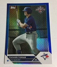 2023 Topps Pro Debut TUCKER TOMAN Blue Foil Parallel Card 007/150 Blue Jays
