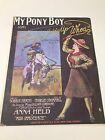 "My Pony Boy" Antique 1909 Sheet Music Western - Anna Held - Lillian Lorraine