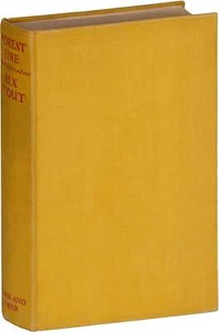 Rex Stout-FOREST FIRE-1934-1ST/1ST UK EDITION-VG+ WESTERN MONTANA-LGBTQIA+ NOVEL - Picture 1 of 1