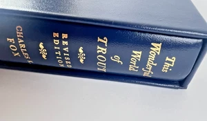 Die wunderbare Welt der Forellen von Charles K Fox ~ Freshet Press Buch 14/350 limitierte Ausgabe - Bild 1 von 14