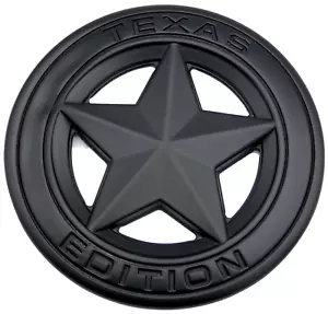 3D METAL Texas Edition Emblem Sticker Lone Star Badge 3" Diameter (Black) Truck - Picture 1 of 15