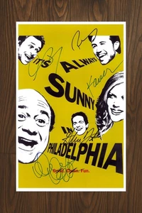 IT’S ALWAYS SUNNY IN PHILADELPHIA Signed Poster 11x17 with COA - Authentic - Picture 1 of 3
