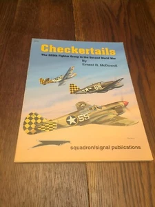 Squadron/Sign Historical B  Checkertails - The 325th Fighter Group in the  VG+ - Imagen 1 de 2