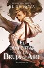 El Despertar De La Bruja De Aire/ Air Awakens, Paperback By Kova, Elise, Bran...
