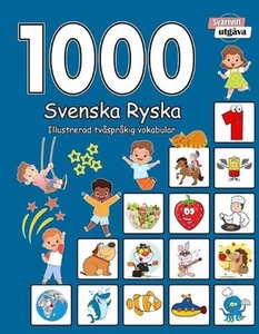 1000 Svenska Ryska Illustrerad tvsprkig vokabulr (Svartvitt utgva): Swedish Russ - Picture 1 of 1
