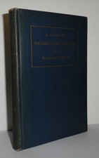 Richard Aldrich / GUIDE TO THE RING OF THE NIBELUNG The Trilogy 1st Edition 1905