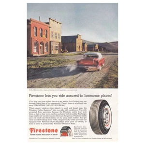 1957 Firestone Tires: Bodie, California Vintage Print Ad - Picture 1 of 1