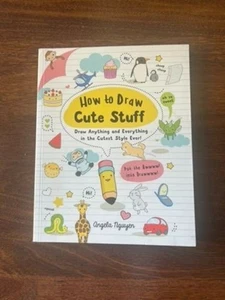 How to Draw Cute Stuff by Angela Nguyen Kawaii Drawing Book Union Square Kids - Bild 1 von 4