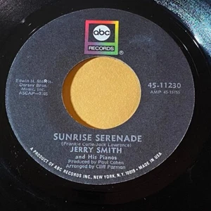 Jerry Smith: Sunrise Serenade / Sweet 'N' Sassy 45 - ABC Records 45-11230 - Picture 1 of 2